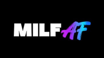 Milf AF