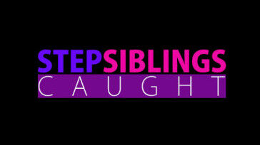 Step Siblings Caught