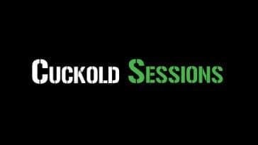 Cuckold Sessions